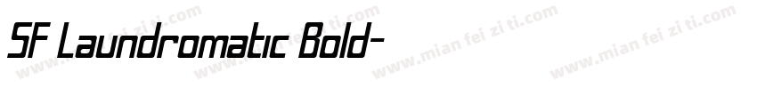 SF Laundromatic Bold字体转换